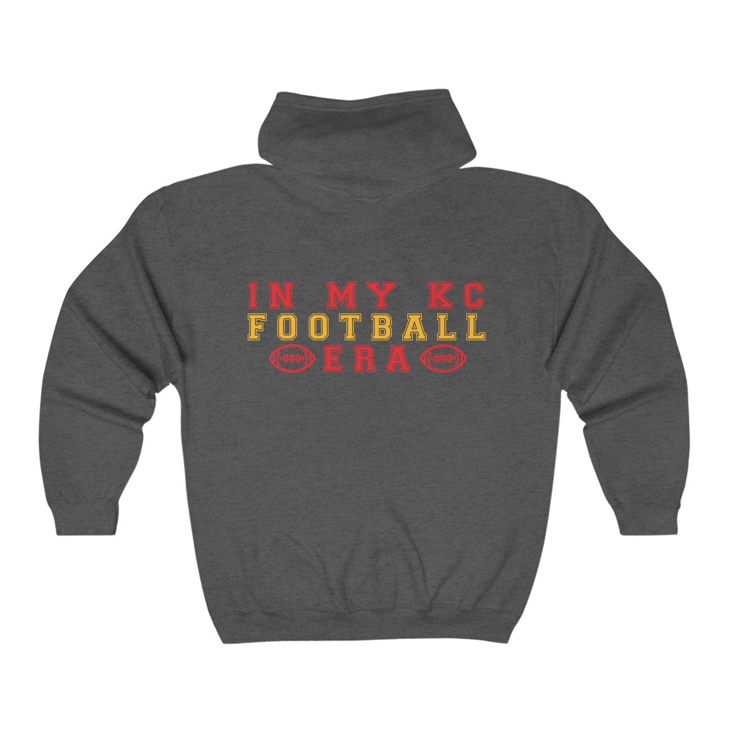 Adult In My KC Football Era Full Zip Hooded Sweatshirt