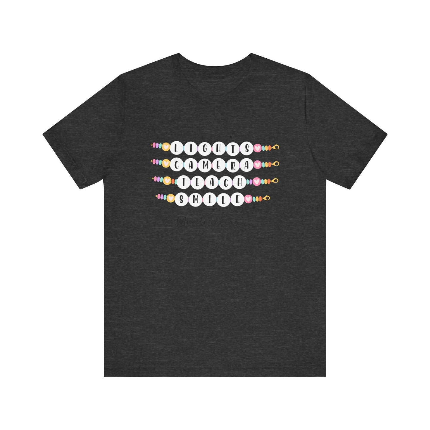 Lights Camera Teach Smile Personalized Teacher Shirt, Groovy Teacher Shirt, Teacher Friendship Bracelet Shirt Bella Canvas Shirts
