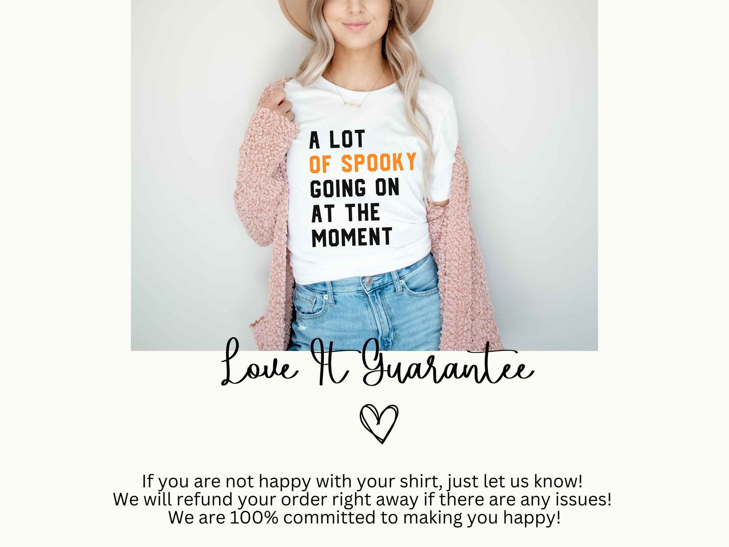 A Lot Of Spooky Going On At The Moment T-shirt