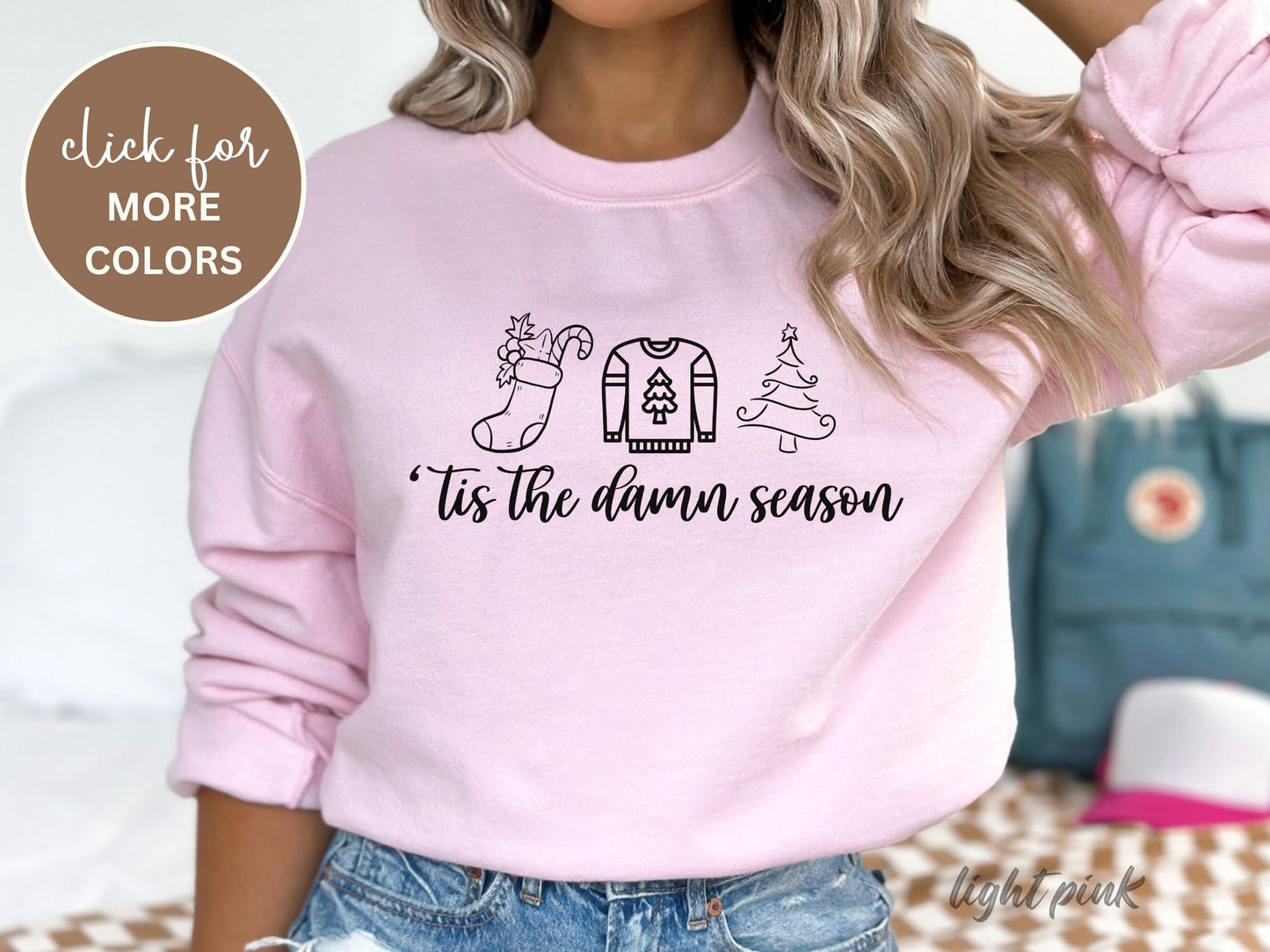 Tis the Damn Season Sweatshirt, Christmas Sweatshirt, Song Lyric Sweatshirt, Tis the Season Crewneck, Christmas Sweatshirt, Holiday apparel