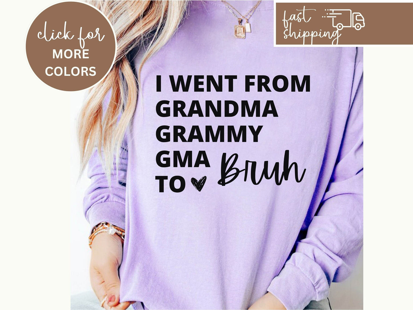 Grandma Shirt, Gift for Grandma, Gift for Her, Personalized Grandma Gift, Long Sleeve Grammy Shirt, Grandma, Grammy, Gma, Bruh, Nana Present