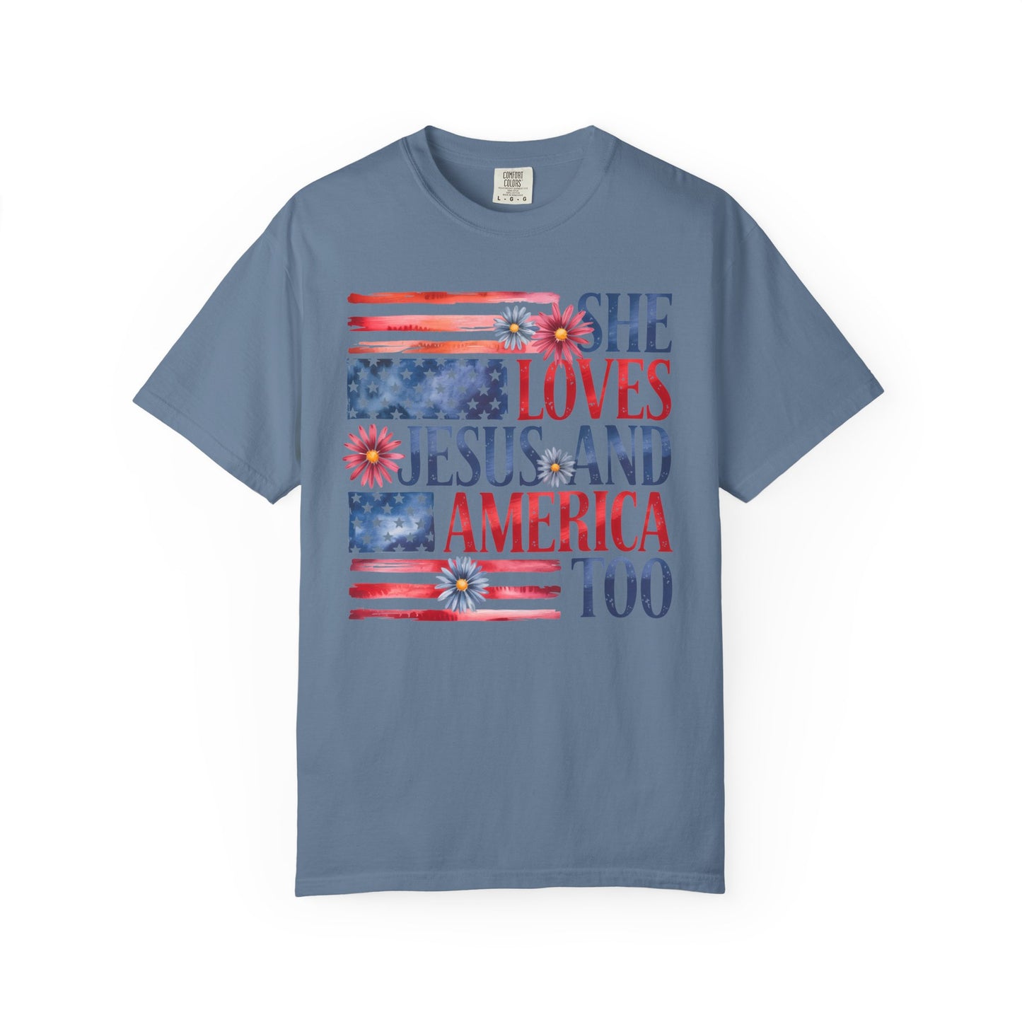 She Loves Jesus and America Too T-shirt, Comfort Colors Shirt
