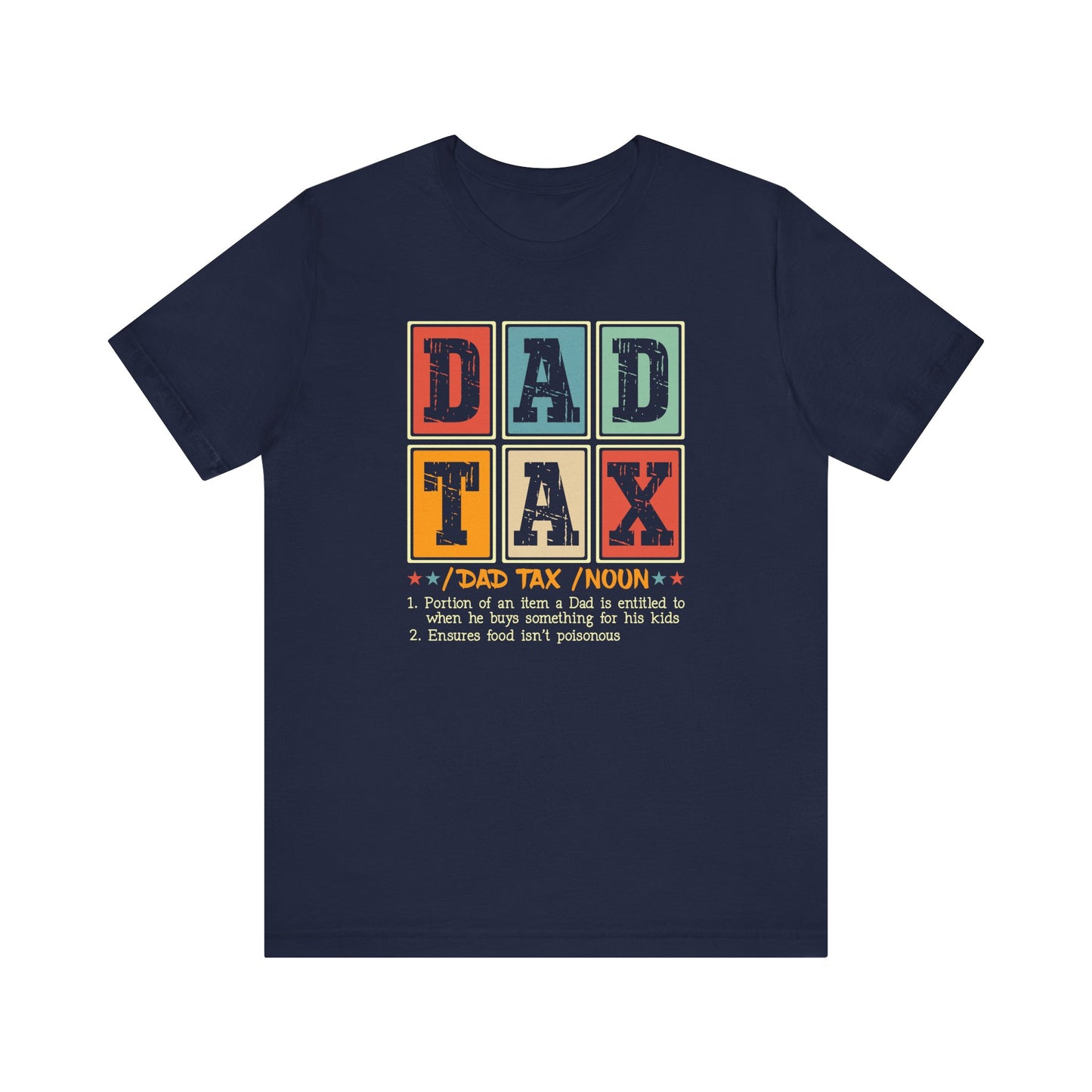 Dad TAX - t-shirt