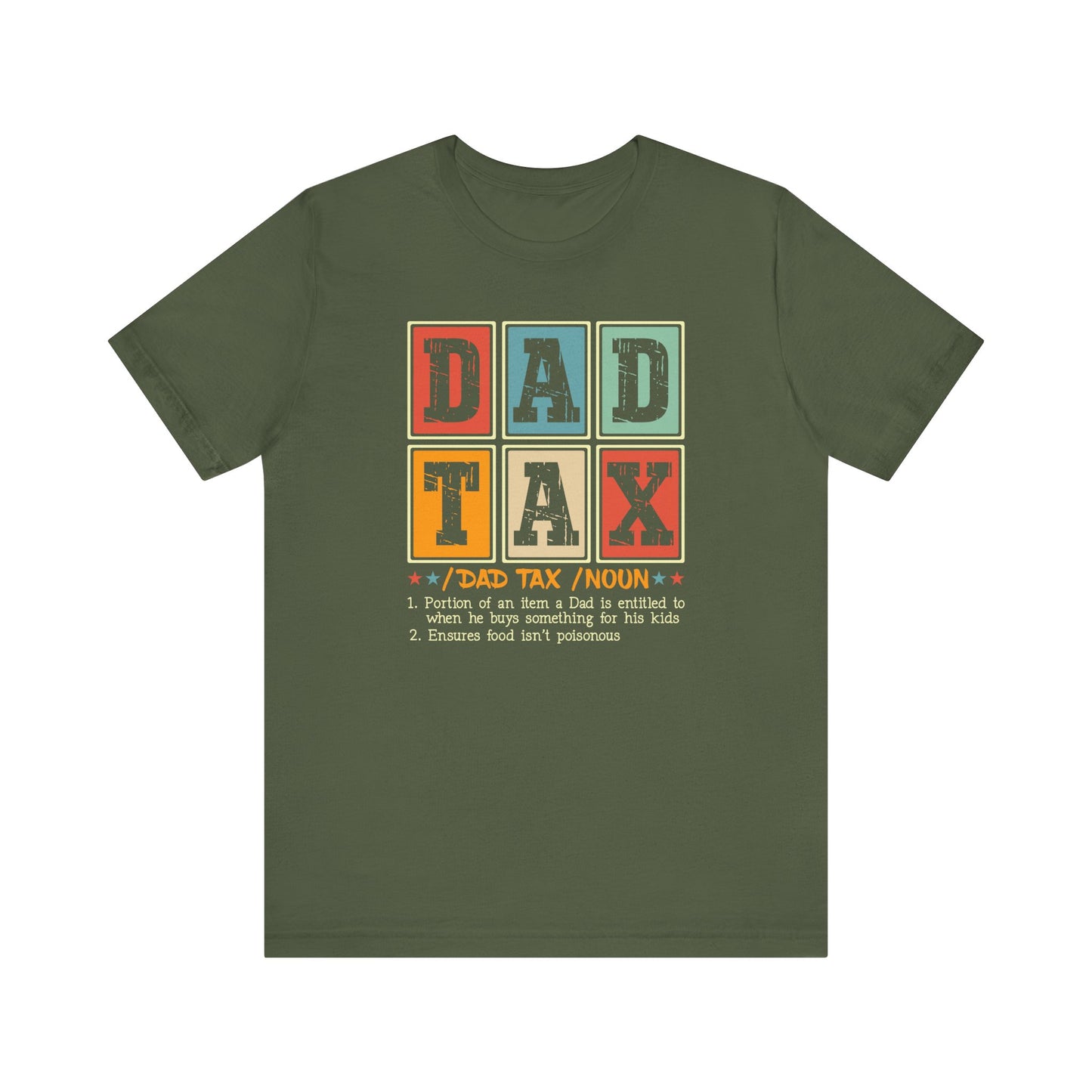 Dad TAX - t-shirt