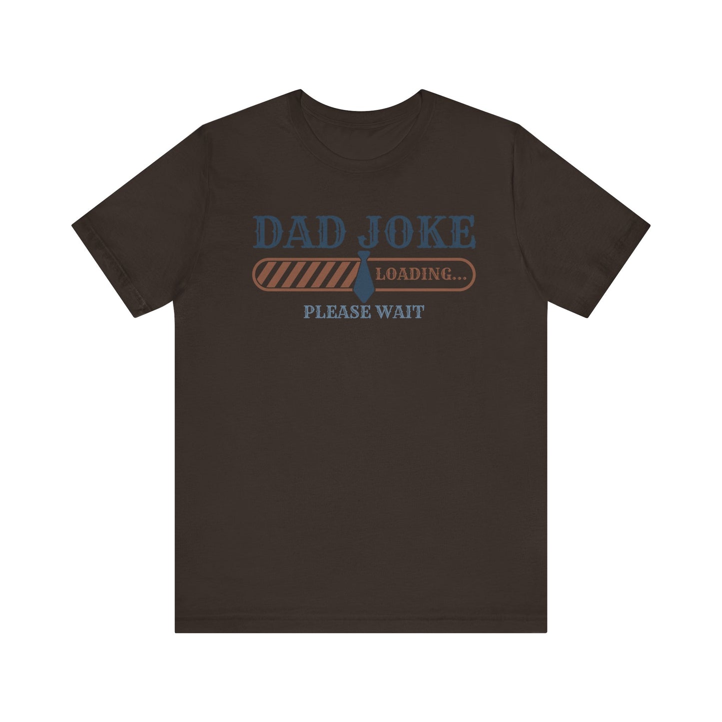 Dad Joke Loading T-shirt
