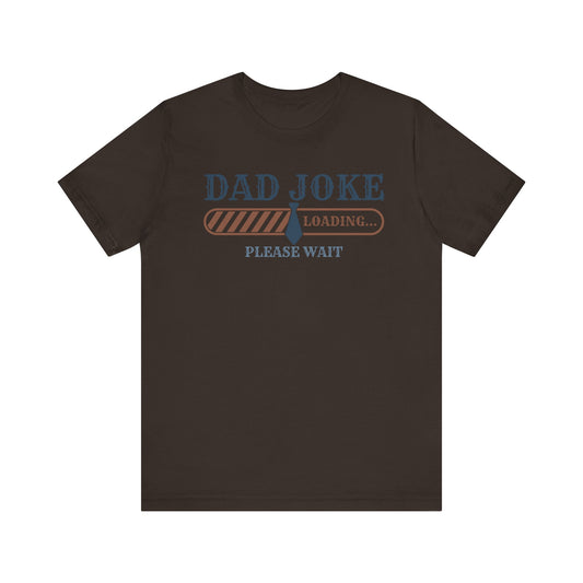Dad Joke Loading T-shirt