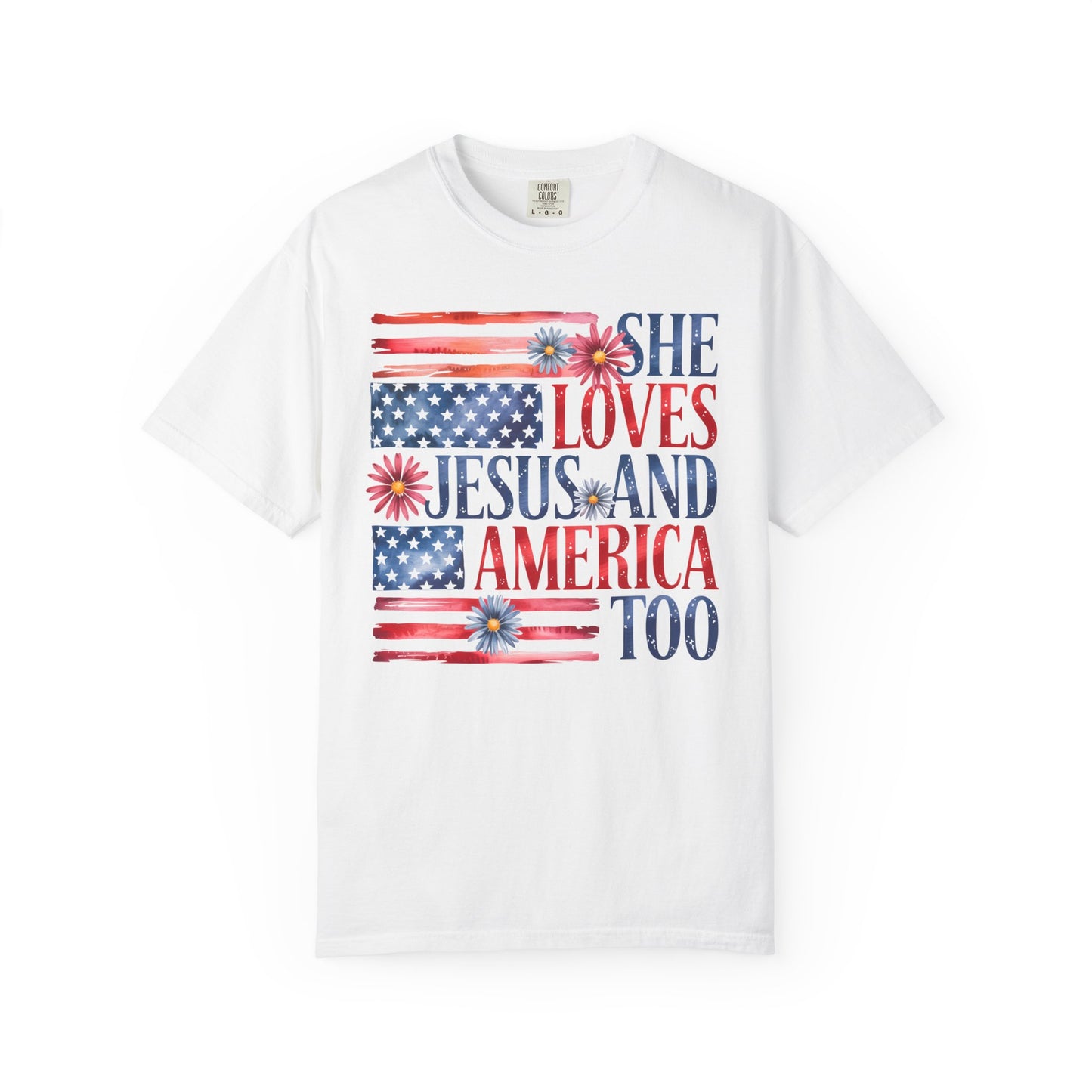 She Loves Jesus and America Too T-shirt, Comfort Colors Shirt