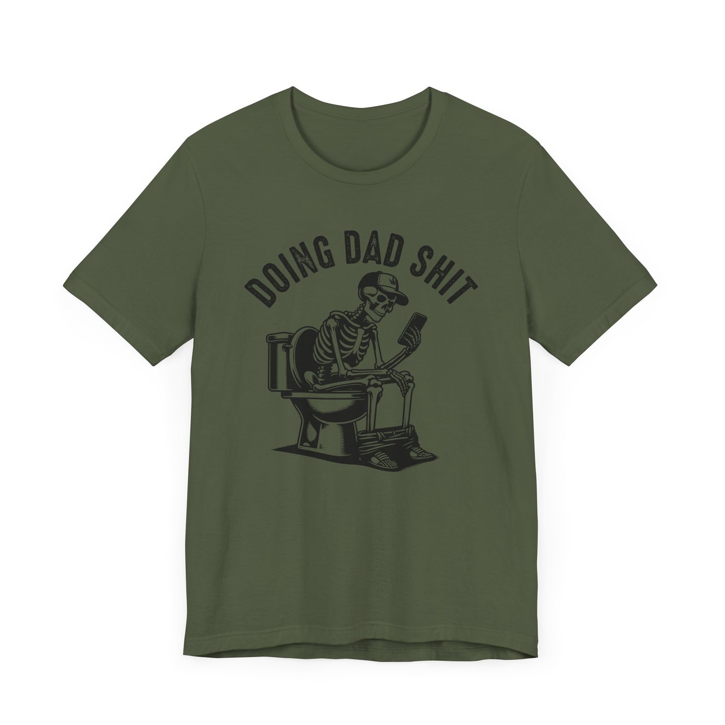 DOING DAD SHIT - t-shirt