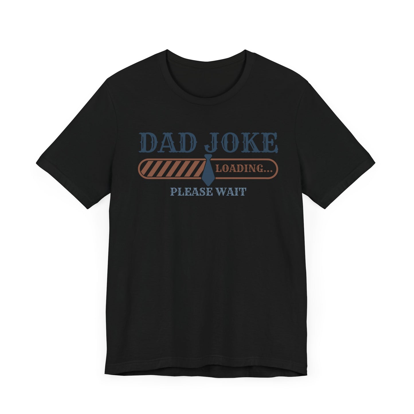 Dad Joke Loading T-shirt
