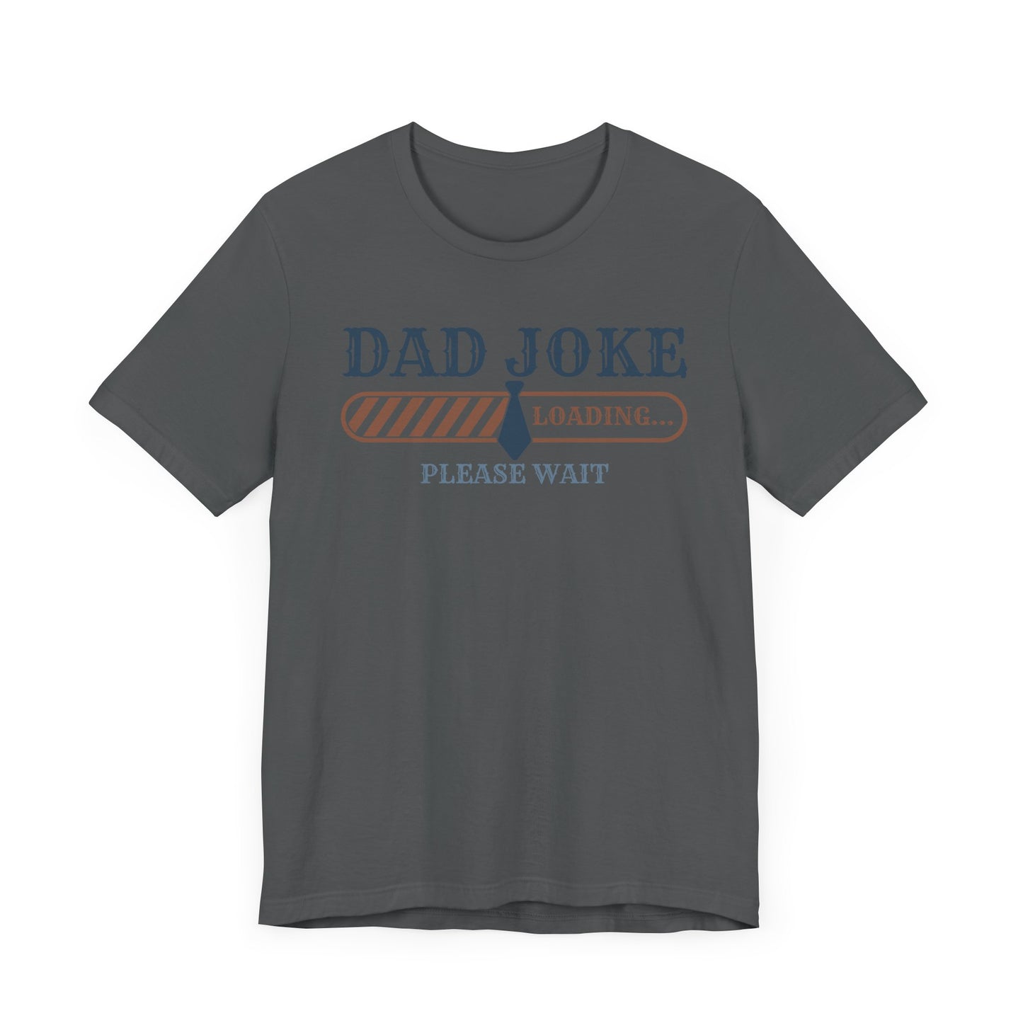 Dad Joke Loading T-shirt