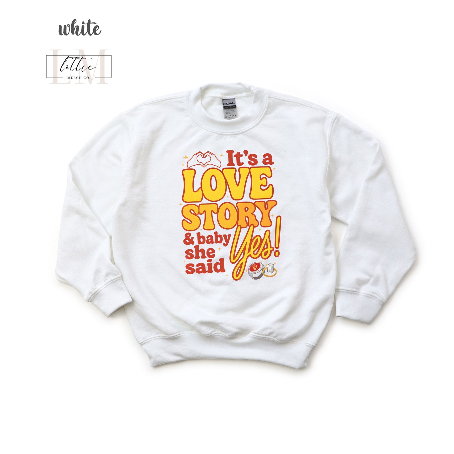 She Said Yes T-shirt & Sweatshirt