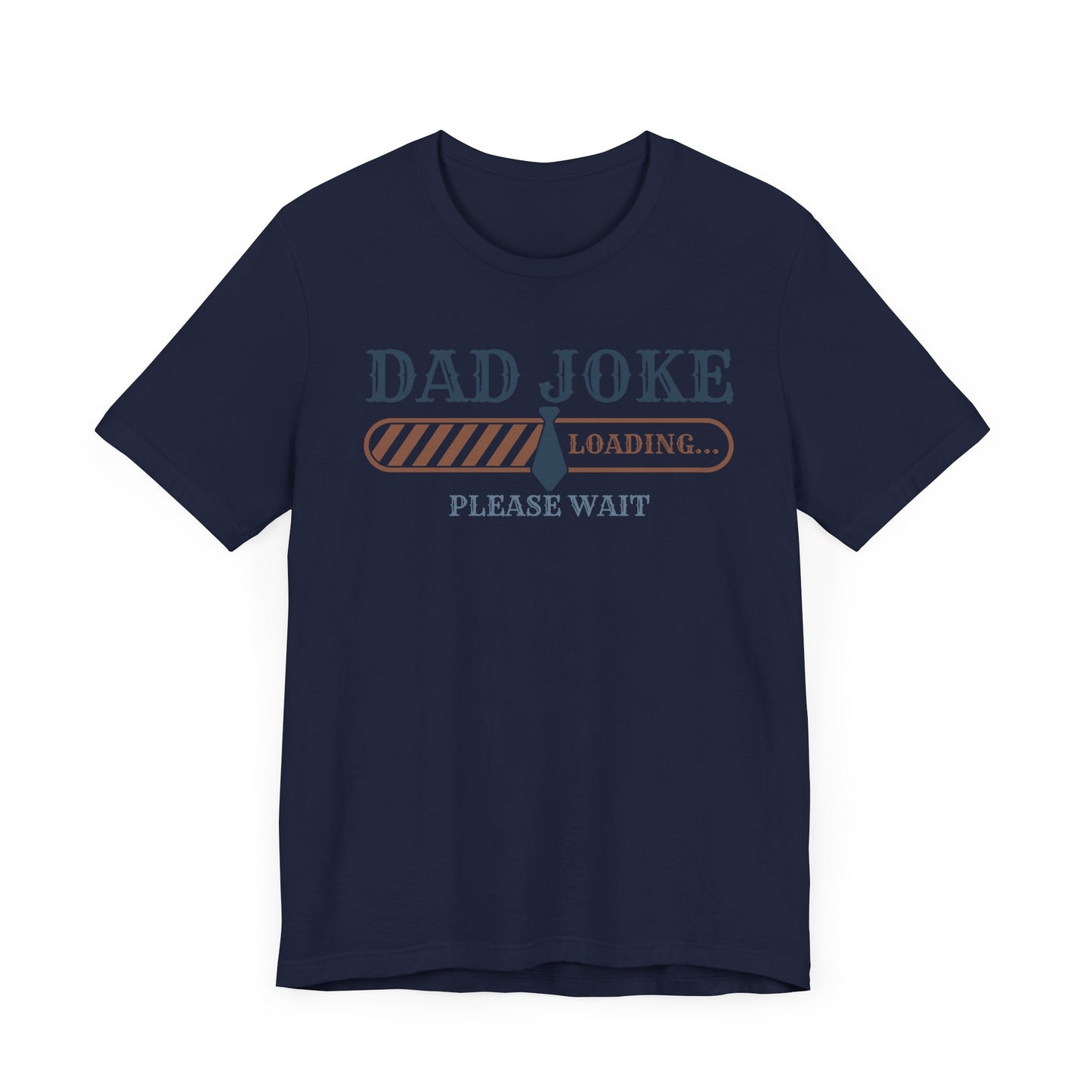 Dad Joke Loading T-shirt