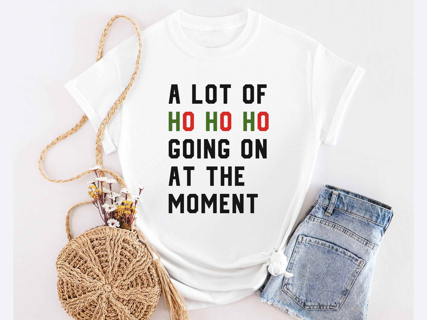 A Lot of Ho Ho Ho T-shirt