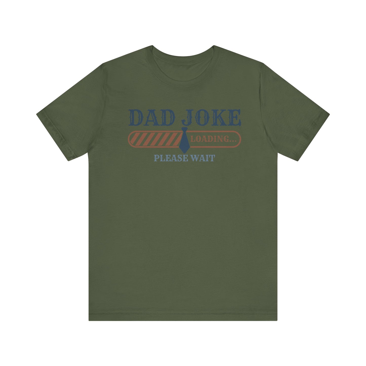 Dad Joke Loading T-shirt