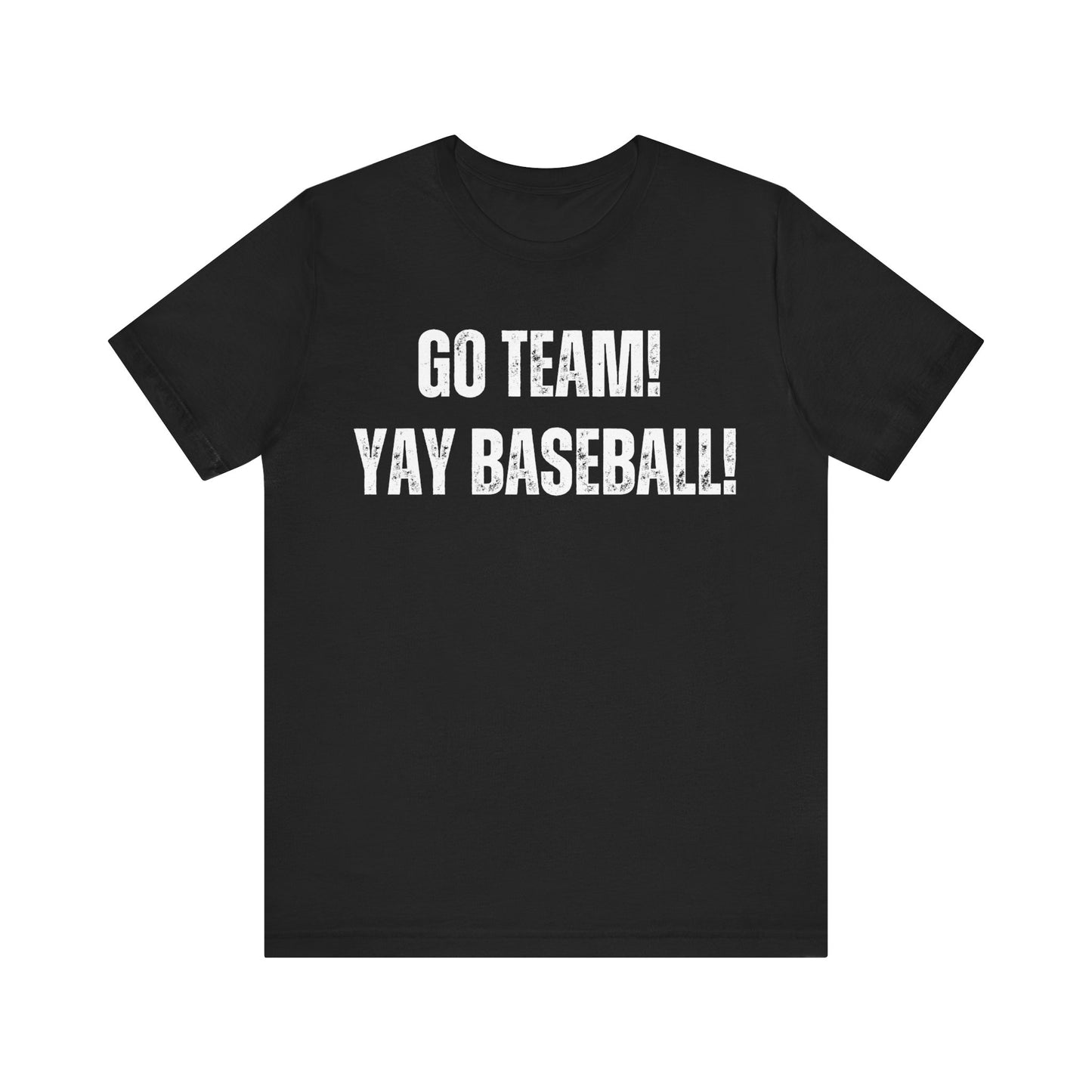 Go TEAM Yay Baseball Kansas City T-shirt