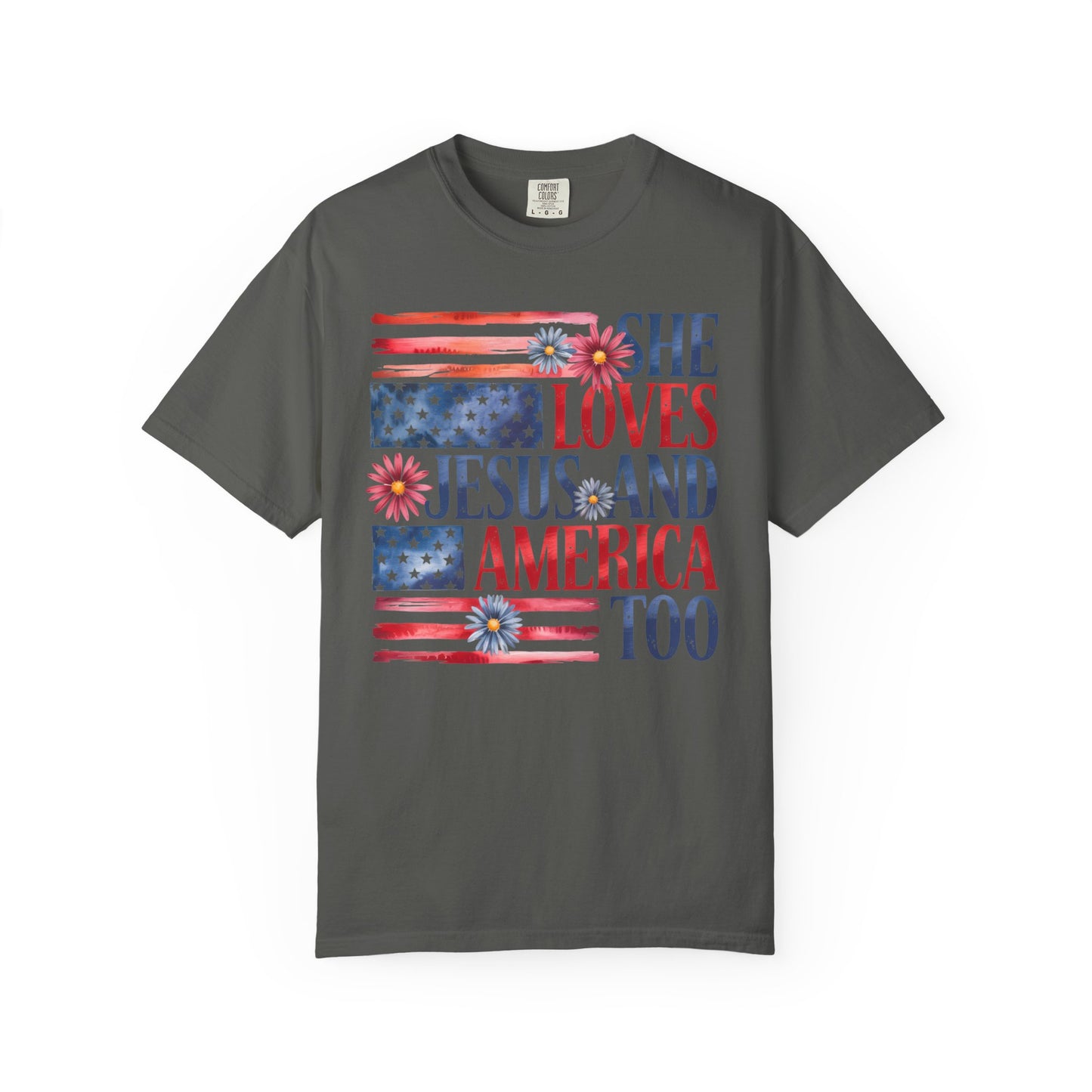 She Loves Jesus and America Too T-shirt, Comfort Colors Shirt