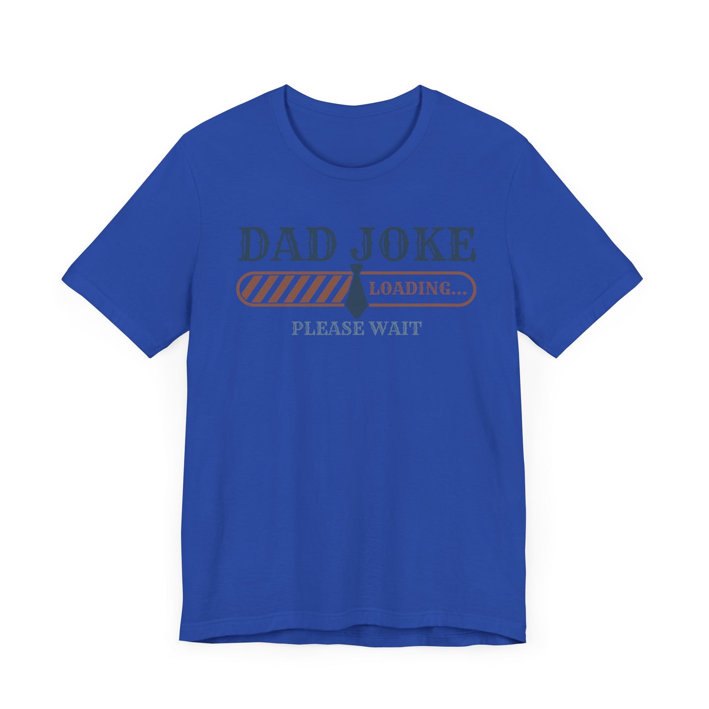 Dad Joke Loading T-shirt