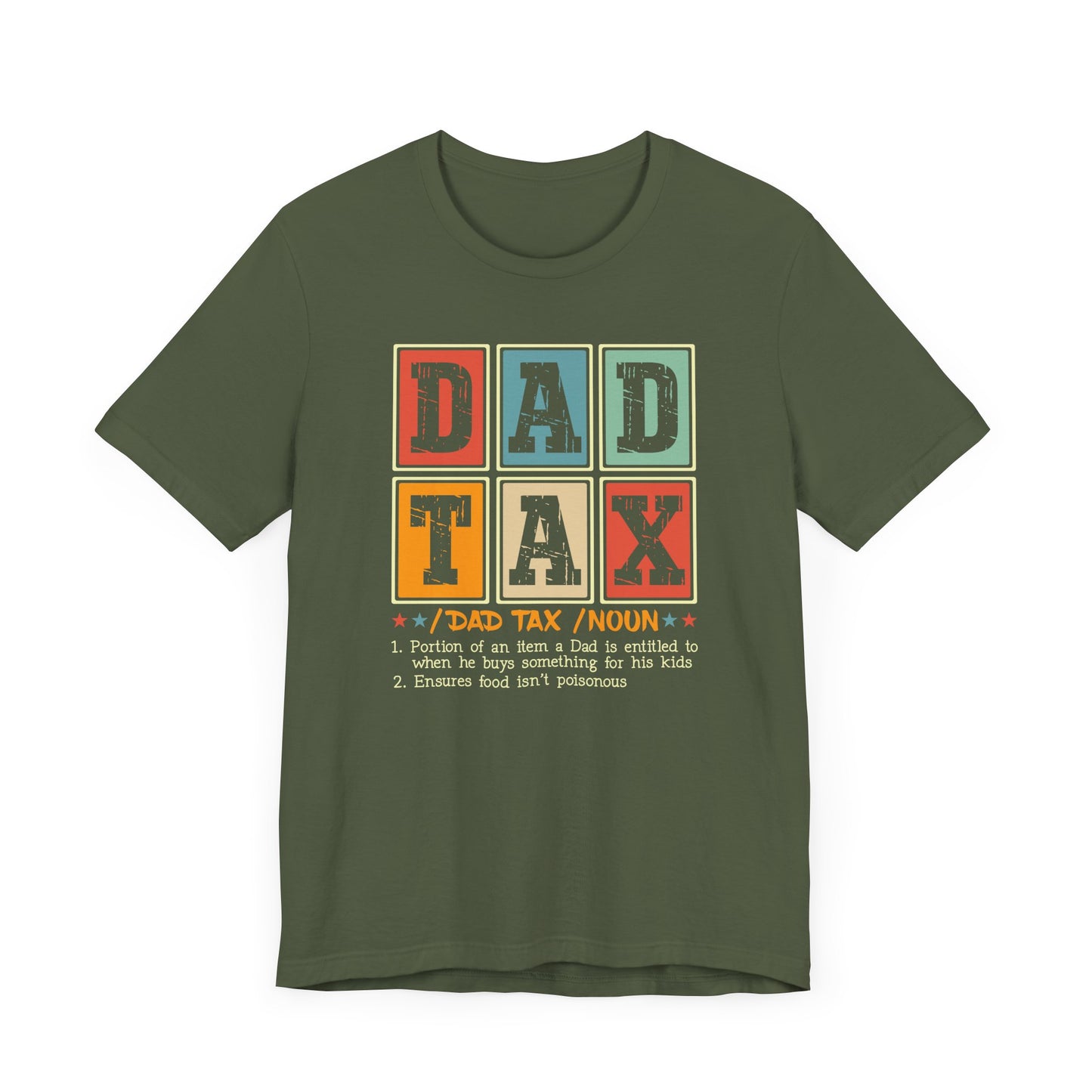 Dad TAX - t-shirt