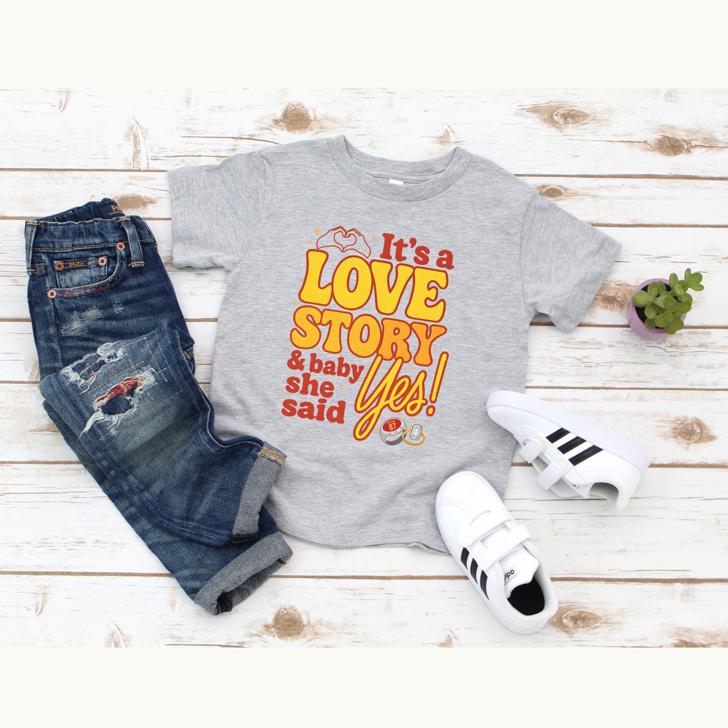 She Said Yes T-shirt & Sweatshirt
