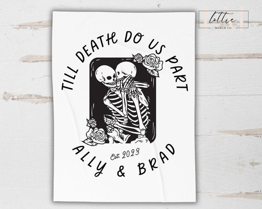 Custom Gift for Couple, Till Death Do Us Part Blanket, Halloween Wedding Gift, Skeleton Couple Custom Wedding Gift Blanket Wall Decor Gothic