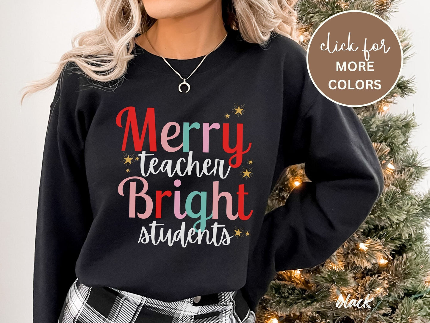 Merry Teacher Bright Students Christmas Sweatshirt, Funny Teacher Student Sweatshirt, Christmas School Sweatshirt, Teacher Christmas Gift