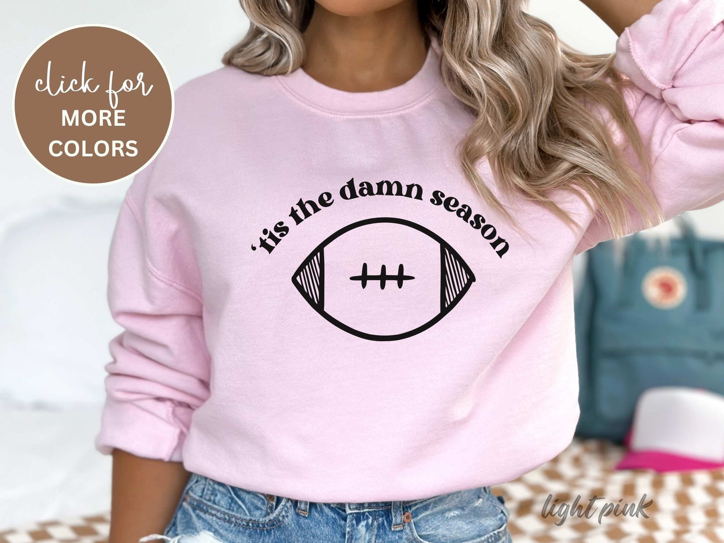 Tis the Damn Season Sweatshirt, Unisex Football Season Sweatshirt, Football Fan Sweatshirt, Game Day Sweatshirt, Tis the Football Season