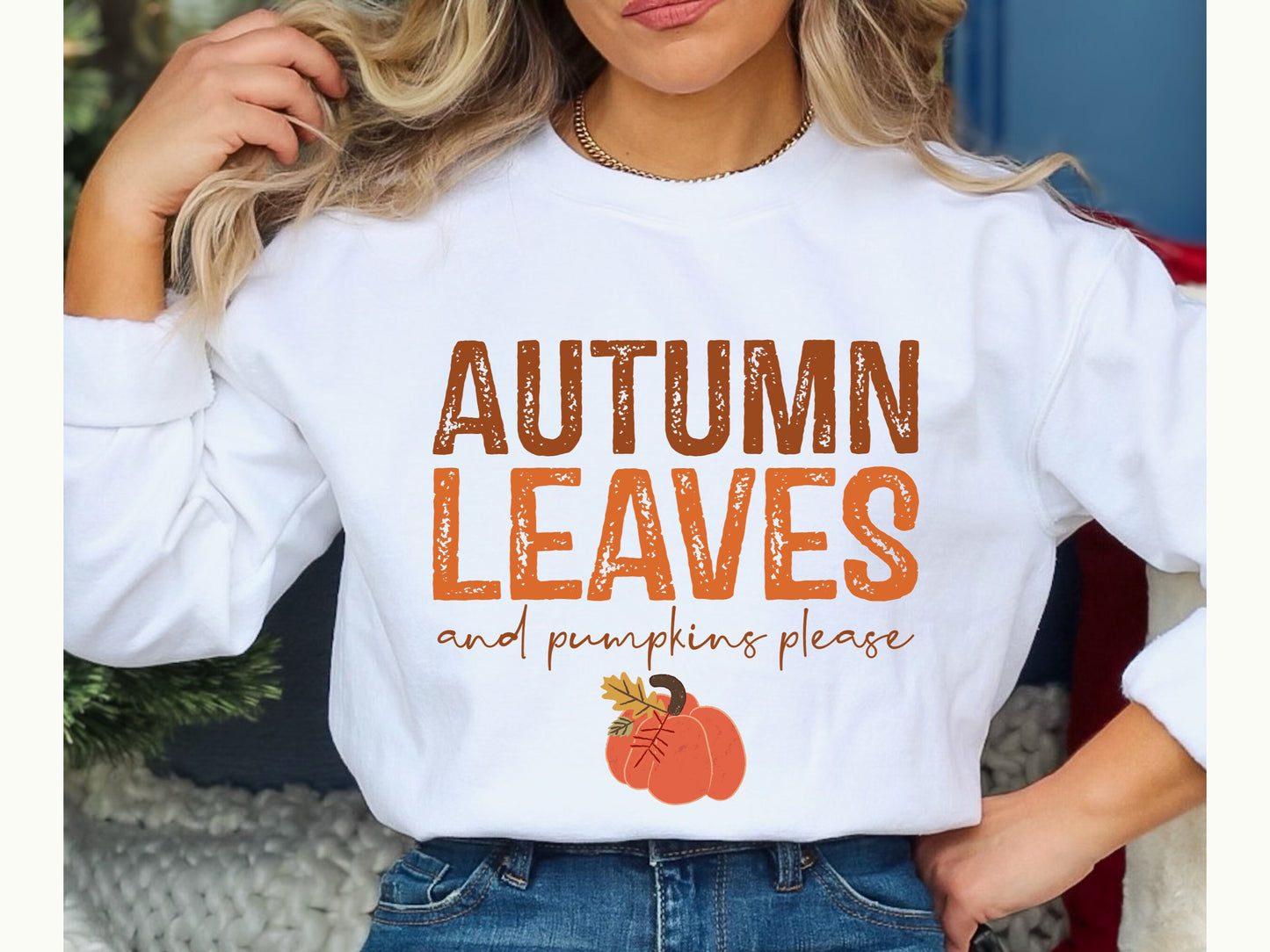 Fall Autumn Leaves Shirt Sweatshirt Tshirt, Pumpkins Please Shirt For Women, Cute Fall Gift For Her Crewneck Matching, Thanksgiving Shirt